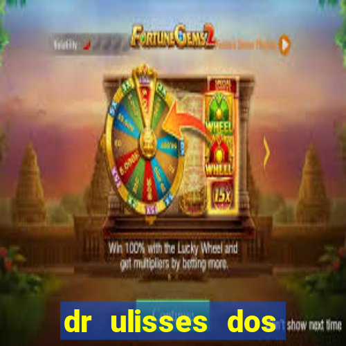dr ulisses dos santos ortopedista